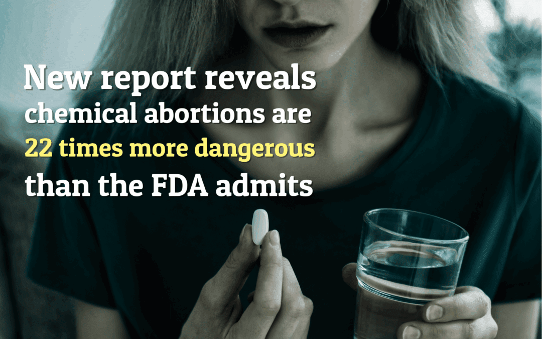 Abortion Pill 22x More Dangerous than FDA Admits