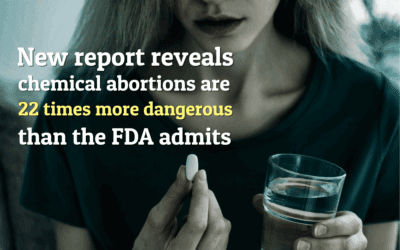 Abortion Pill 22x More Dangerous than FDA Admits
